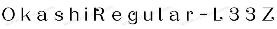 OkashiRegular-L33Z3字体转换