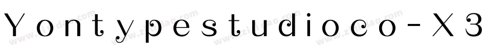 Yontypestudioco-X33md字体转换