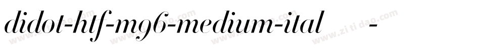 didot-htf-m96-medium-ital手机版字体转换