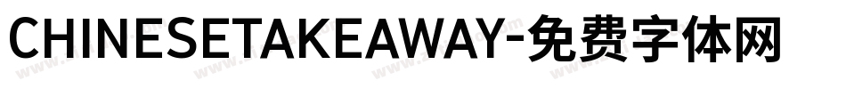 CHINESETAKEAWAY字体转换