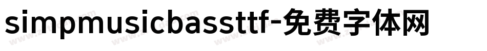 simpmusicbassttf字体转换