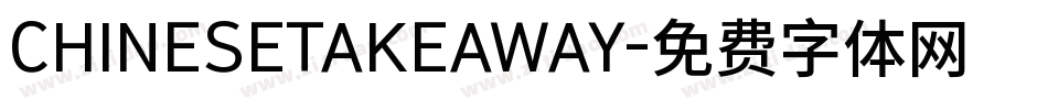 CHINESETAKEAWAY字体转换
