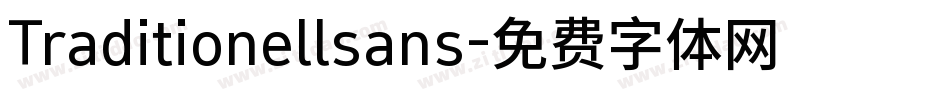 Traditionellsans字体转换