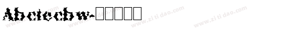 Abctecbw字体转换
