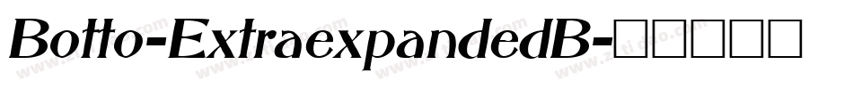 Botto-ExtraexpandedB字体转换
