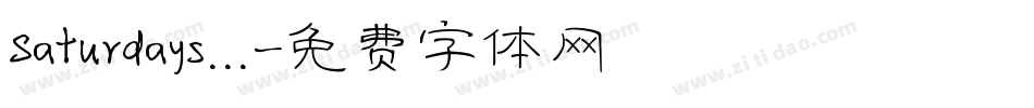 Saturdays...字体转换