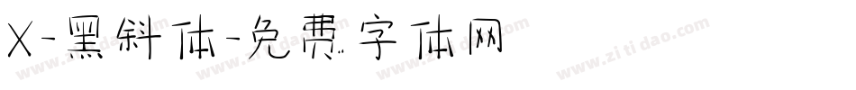 X-黑斜体字体转换