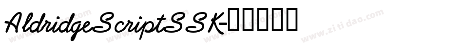 AldridgeScriptSSK字体转换