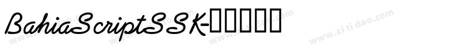 BahiaScriptSSK字体转换