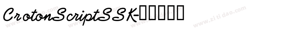 CrotonScriptSSK字体转换
