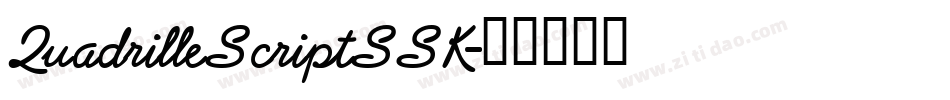 QuadrilleScriptSSK字体转换