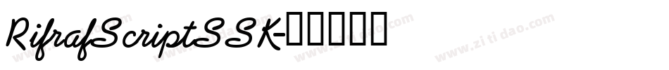 RifrafScriptSSK字体转换