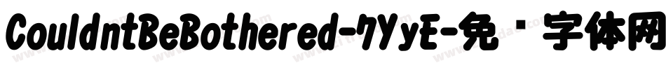 CouldntBeBothered-7YyE字体转换