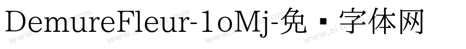 DemureFleur-1oMj字体转换