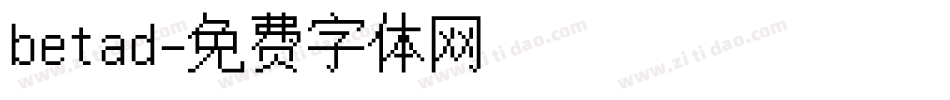 betad字体转换