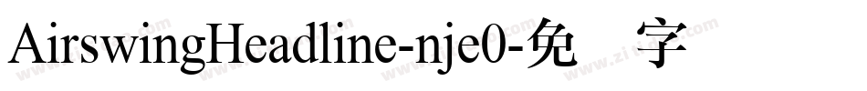 AirswingHeadline-nje0字体转换