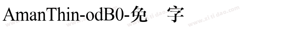AmanThin-odB0字体转换