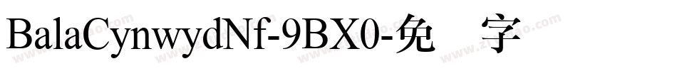BalaCynwydNf-9BX0字体转换