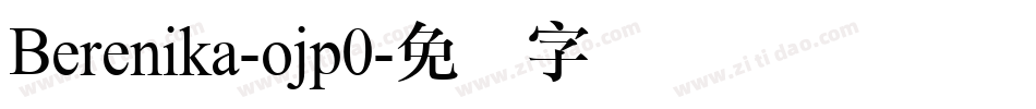 Berenika-ojp0字体转换