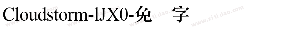 Cloudstorm-lJX0字体转换