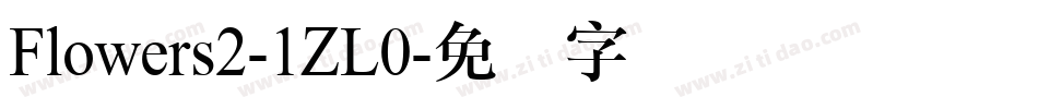Flowers2-1ZL0字体转换