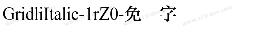 GridliItalic-1rZ0字体转换