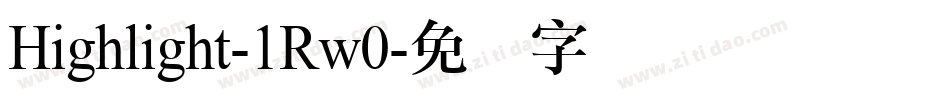 Highlight-1Rw0字体转换