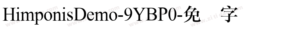 HimponisDemo-9YBP0字体转换
