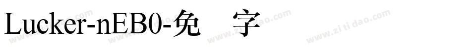 Lucker-nEB0字体转换