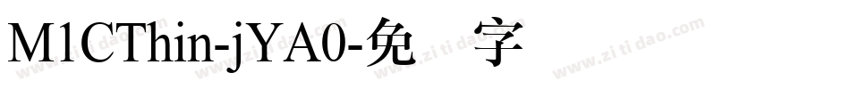 M1CThin-jYA0字体转换