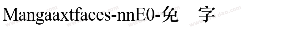 Mangaaxtfaces-nnE0字体转换