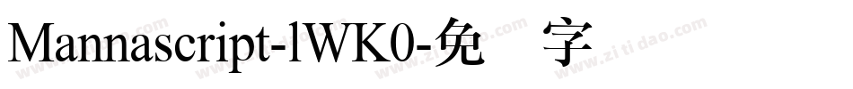 Mannascript-lWK0字体转换