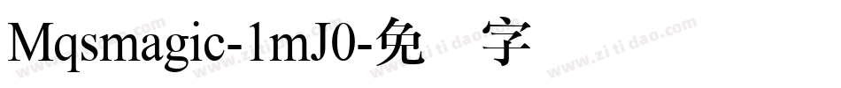 Mqsmagic-1mJ0字体转换
