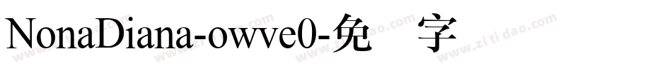 NonaDiana-owve0字体转换