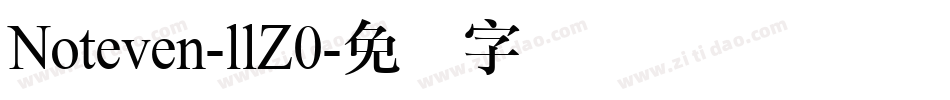 Noteven-llZ0字体转换