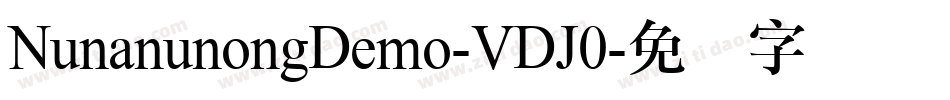 NunanunongDemo-VDJ0字体转换