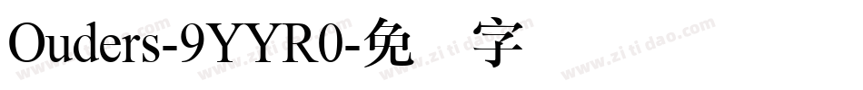 Ouders-9YYR0字体转换