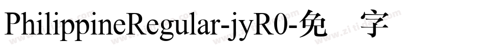 PhilippineRegular-jyR0字体转换