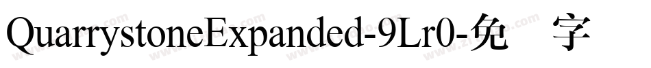 QuarrystoneExpanded-9Lr0字体转换