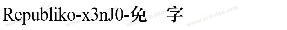 Republiko-x3nJ0字体转换