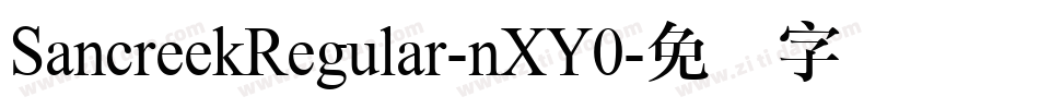 SancreekRegular-nXY0字体转换
