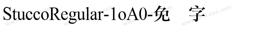 StuccoRegular-1oA0字体转换