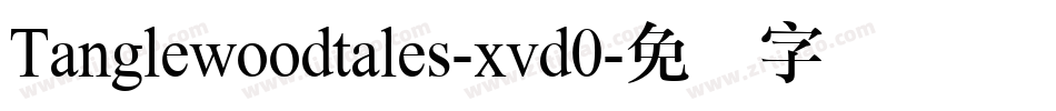 Tanglewoodtales-xvd0字体转换