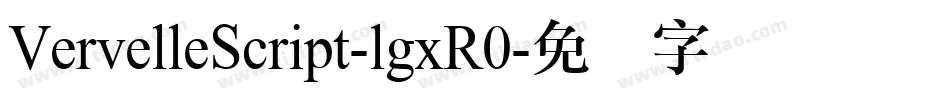 VervelleScript-lgxR0字体转换
