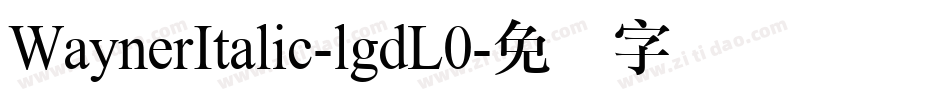 WaynerItalic-lgdL0字体转换