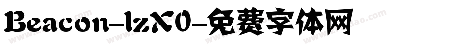 Beacon-lzX0字体转换