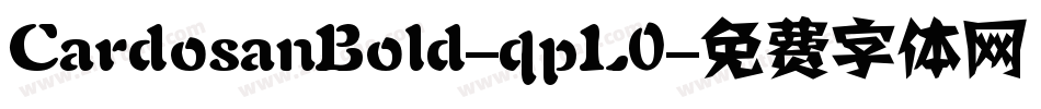 CardosanBold-qpL0字体转换