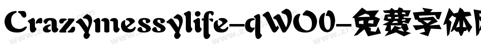 Crazymessylife-qWO0字体转换