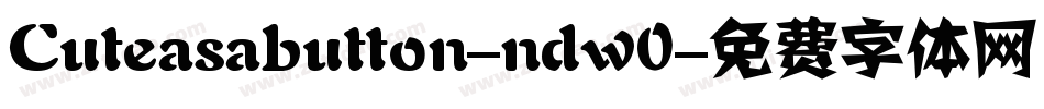 Cuteasabutton-ndw0字体转换