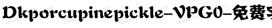 Dkporcupinepickle-VPG0字体转换